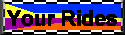 Your Rides Page