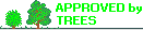 Approved by trees