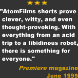 Atomfilms_Premiere Quote