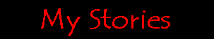 My Stories