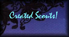 Created Scouts!