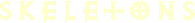 Skeletons