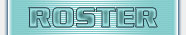 Roster