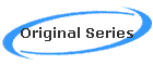 Original Series