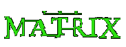 matrixlogo.gif (2642 bytes)