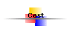 Cast