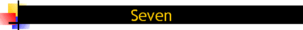 Seven