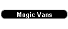 Magic Vans