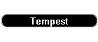 Tempest