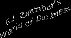 B.J. Zanzibar's World of Darkness - Dashiell