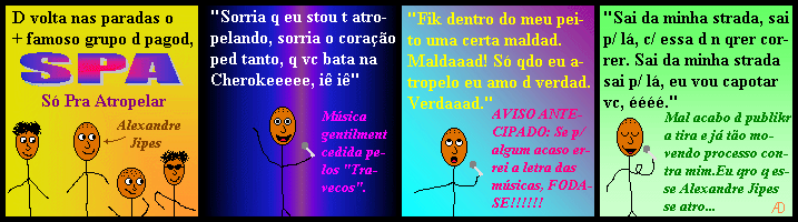 Alexandre Jipes deveria apodrecer na cadeia!!!!!! S pq  rico...