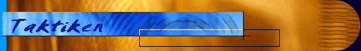 Taktik.gif (24039 Byte)