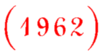 [1962]