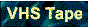 vhs.gif (2076 bytes)
