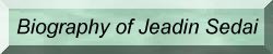 Biography of Jeadin Sedai