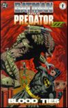 Batman vs Predator: Bloodties
