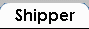 Shipper