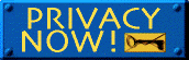 [Privacy NOW Image]