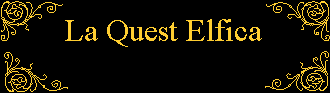 La Quest Elfica