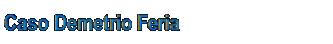 Listado de Videos de Demetrio Feria.