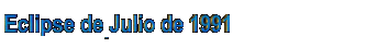 OVNIS del Eclipse de 1991