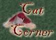 My Cat Corner. I have collected lots of info and fun articles on cats, and will contiuously add to this page. If you are a cat lover then check it out!