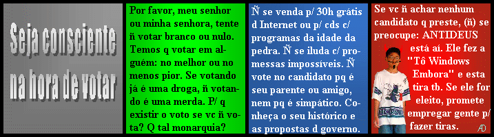Eu j t cansado d fazr tira. Esta j  a tirsima.