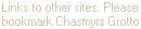 Links to other sites. Please bookmark chasmyrs grotto before you go