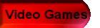 Video Games