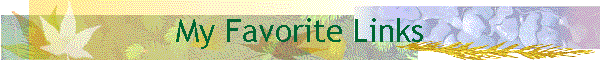 My Favorite Links