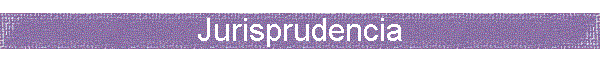 Jurisprudencia