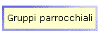 Gruppi parrocchiali