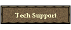 Tech Support