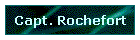 Capt. Rochefort