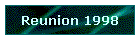 Reunion 1998