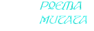Poema Mutata