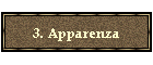 3. Apparenza