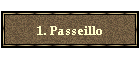 1. Passeillo