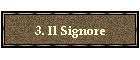 3. Il Signore