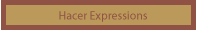 hacer expressions