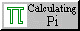 Calculating Pi