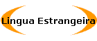 Lingua Estrangeira