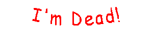 I'm Dead! animation