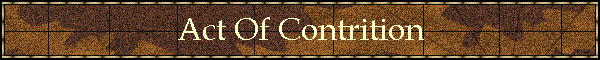 Act Of Contrition