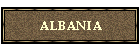 ALBANIA
