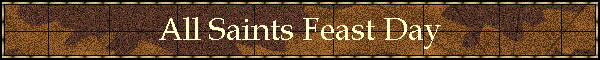All Saints Feast Day