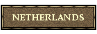 NETHERLANDS