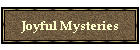 Joyful Mysteries