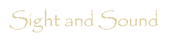 Sight and Sound