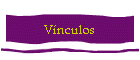 Vnculos